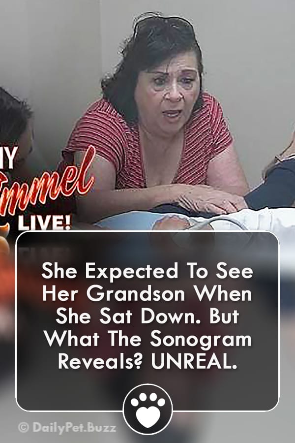 She Expected To See Her Grandson When She Sat Down. But What The Sonogram Reveals? UNREAL.