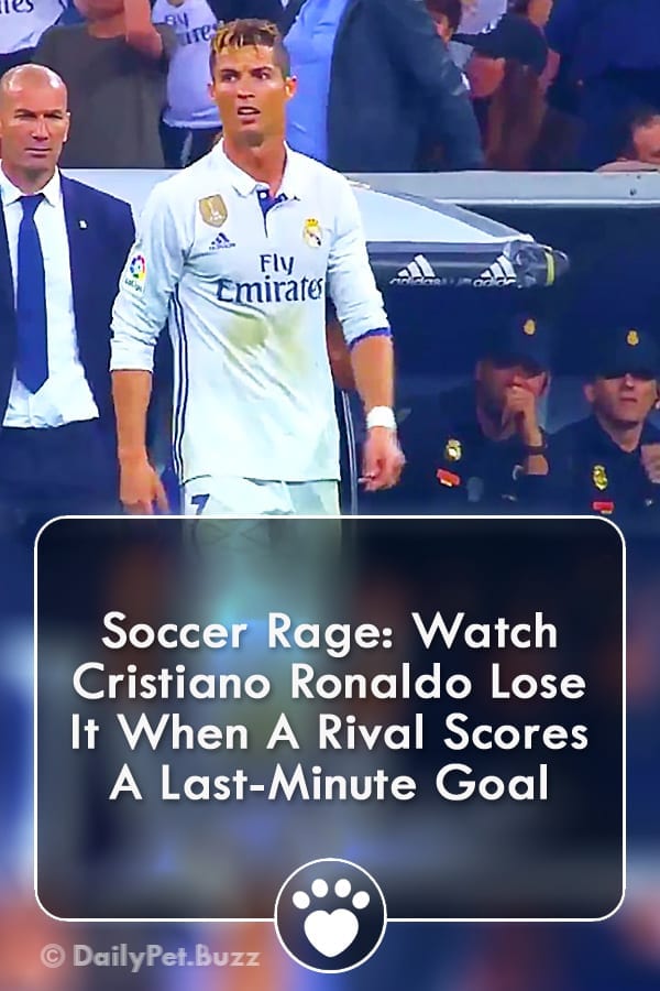 Soccer Rage: Watch Cristiano Ronaldo Lose It When A Rival Scores A Last-Minute Goal